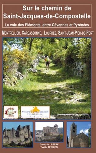 Terrien Yvette - Sur le chemin de Saint-Jacques-de-Compostelle Terrien Yvette - Sur le chemin de Saint-Jacques-de-Compostelle
